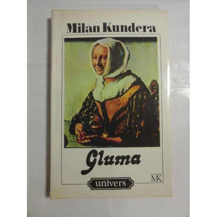 GLUMA - MILAN KUNDERA